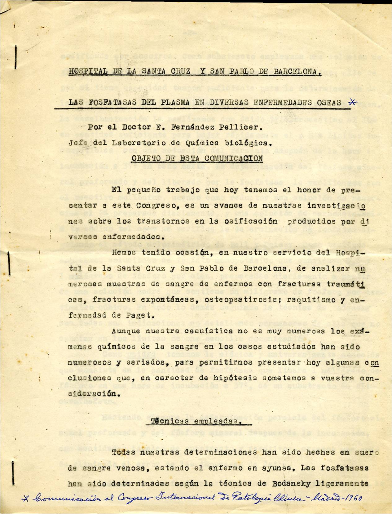Comunicació del Dr. Fernández Pellicer en el Congrés Internacional de Patologia Clínica, Madrid, 1960.